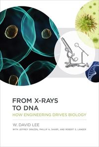 From X-Rays to DNA - Lee W. David - książka
