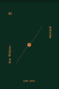 El artista sin título - Isac Loni - ebook