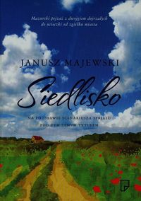 Siedlisko - Janusz Majewski - książka