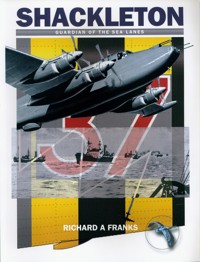 Avro Shackleton - Guardian of the Sea Lanes - Franks Richard A. - książka