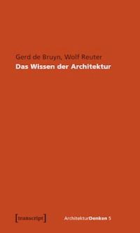 Das Wissen der Architektur - Gerd de Bruyn - ebook