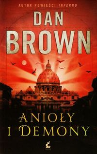 Anioły i demony - Dan Brown - ebook + książka
