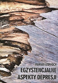 Egzystencjalne aspekty depresji - Ledwoch Marian - książka