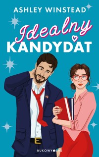 Idealny kandydat - Ashley Winstead - ebook + audiobook + książka