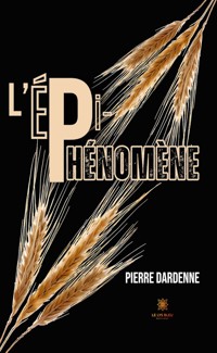 L’épi-phénomène - Pierre Dardenne - ebook