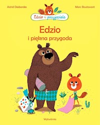 Edzio i piękna przygoda - Desbordes Astrid - książka