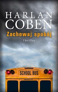 Zachowaj spokój - Harlan Coben - ebook + audiobook + książka