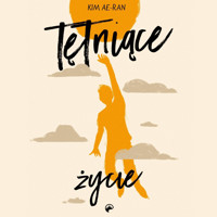 Tętniące życie - Ae-ran Kim - ebook + audiobook + książka