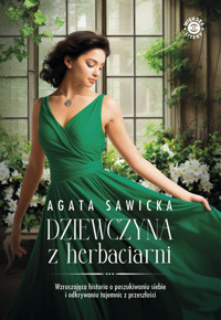 Dziewczyna z herbaciarni (wielkie litery) - Agata Sawicka - ebook + audiobook + książka