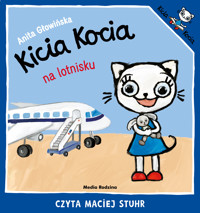 Kicia Kocia na lotnisku - Anita Głowińska - audiobook + książka