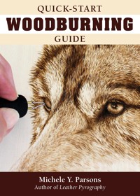 Quick-Start Woodburning Guide - Michele Y. Parsons - ebook