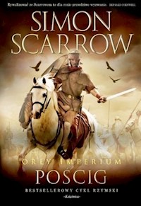 Orły imperium 5 Pościg - Simon Scarrow - książka