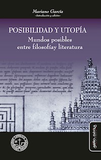 Posibilidad y utopía - Mariano García - ebook