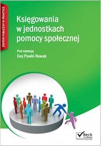 Księgowania w jednostkach pomocy społecznej - Bach Sebastian, Cellary Mieczysława, Kaczurak-Kozak Monika, Kisielewska Justyna - książka