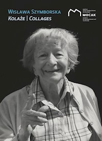 Wisława Szymborska Kolaże / Collages -  - książka