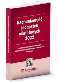 Rachunkowość jednostek oświatowych 2022 -  - książka