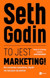 To jest marketing!  - Godin Seth - ebook + audiobook + książka