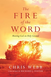 The Fire of the Word - Chris Webb - ebook