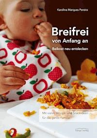 Breifrei von Anfang an - Karolina Marques Pereira - ebook