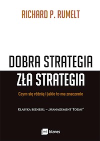 Dobra strategia zła strategia - Richard P. Rumelt - ebook