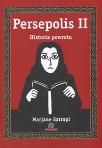 Persepolis 2 Historia powrotu - Marjane Satrapi - książka