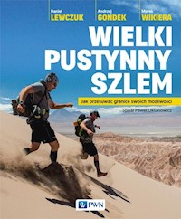 Wielki pustynny szlem - Lewczuk Daniel, Gondek Andrzej, Wikiera Marek - książka