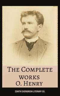 The Complete Works of O. Henry - O. Henry - ebook