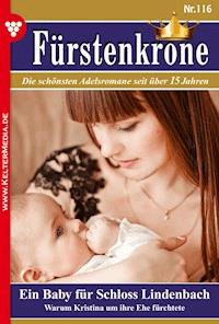 Ein Baby für Schloss Lindenbach - Britta von Meierhofen - ebook
