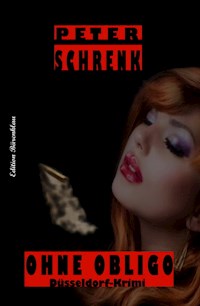 Ohne Obligo - Peter Schrenk - ebook
