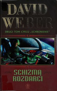 Schronienie (2). Schizmą rozdarci - David Weber - ebook