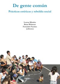 De gente común - Lorena Méndez Barrios - ebook