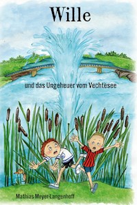 Wille und das Ungeheuer vom Vechtesee - Mathias Meyer-Langenhoff - ebook