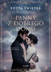 Panny z dobrego domu - Edyta Świętek - książka