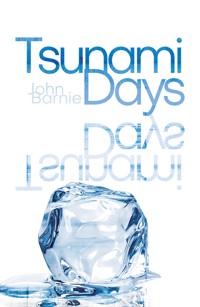Tsunami Days - John Barnie - ebook