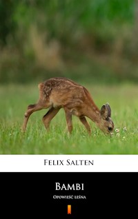 Bambi. Opowieść leśna - Felix Salten - ebook + audiobook