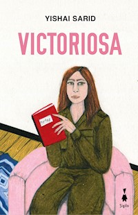 Victoriosa - Yishai Sarid - ebook