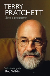 Terry Pratchett: Życie z przypisami. Oficjalna biografia - Rob Wilkins - ebook + książka