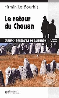Le retour du Chouan - Firmin Le Bourhis - ebook