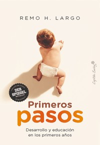 Primeros Pasos - Remo H. Largo - ebook