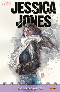Jessica Jones Megaband - Das letzte Kapitel - Brian Michael Bendis - ebook