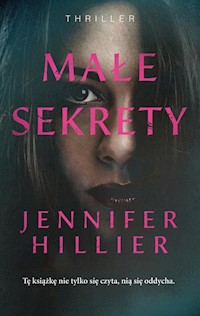 Małe sekrety - Hillier Jennifer - książka