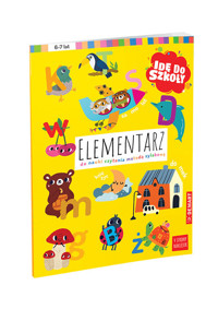 Elementarz do nauki czytania metodą sylabową;  seria Idę do szkoły - Opracowanie zbiorowe - książka