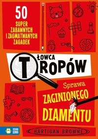 Łowca tropów. Sprawa zaginionego diamentu - Browne Hartigan - książka