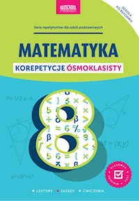 Matematyka Korepetycje ósmoklasisty -  - książka