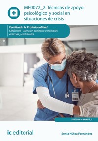 Técnicas de apoyo psicológico y social en situaciones de crisis. SANT0108 - Sonia Núñez Fernández - ebook