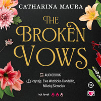 The Broken Vows. The Windsors. Tom 4 - Maura Catharina - ebook + audiobook