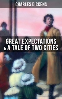 Charles Dickens: Great Expectations & A Tale of Two Cities - Dickens Charles - ebook
