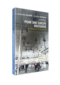 Hymne pour une Europe insoumise. - Isabelle Durant - ebook