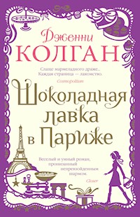 Шоколадная лавка в Париже - Дженни Колган - ebook