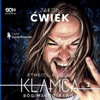 Kłamca 2. Bóg marnotrawny - Ćwiek Jakub - ebook + audiobook
